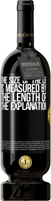 49,95 € Free Shipping | Red Wine Premium Edition MBS® Reserve The size of the lie is measured by the length of the explanation Black Label. Customizable label Reserve 12 Months Harvest 2014 Tempranillo