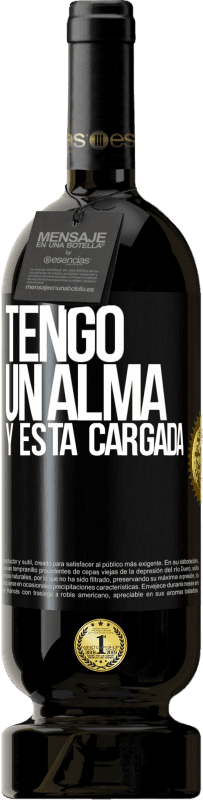 49,95 € Spedizione Gratuita | Vino rosso Edizione Premium MBS® Riserva Tengo un alma y está cargada Etichetta Nera. Etichetta personalizzabile Riserva 12 Mesi Raccogliere 2016 Tempranillo