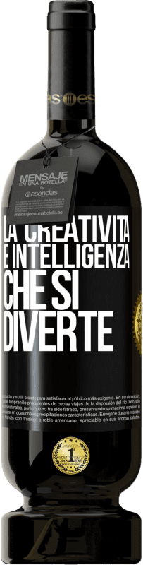 49,95 € Spedizione Gratuita | Vino rosso Edizione Premium MBS® Riserva La creatività è intelligenza che si diverte Etichetta Nera. Etichetta personalizzabile Riserva 12 Mesi Raccogliere 2015 Tempranillo