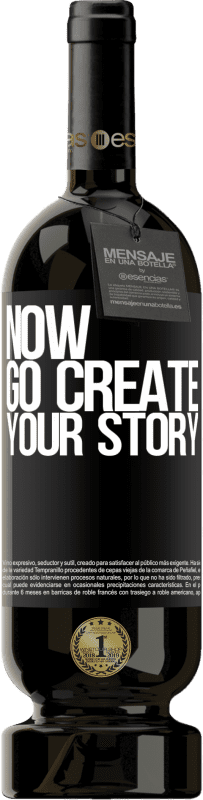 49,95 € Envoi gratuit | Vin rouge Édition Premium MBS® Réserve Now, go create your story Étiquette Noire. Étiquette personnalisable Réserve 12 Mois Récolte 2016 Tempranillo