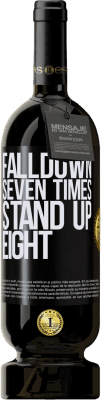 49,95 € Envío gratis | Vino Tinto Edición Premium MBS® Reserva Falldown seven times. Stand up eight Etiqueta Negra. Etiqueta personalizable Reserva 12 Meses Cosecha 2016 Tempranillo