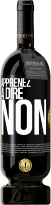 49,95 € Envoi gratuit | Vin rouge Édition Premium MBS® Réserve Apprenez à dire non Étiquette Noire. Étiquette personnalisable Réserve 12 Mois Récolte 2015 Tempranillo