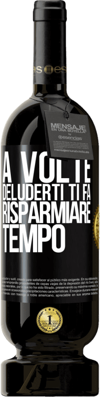 49,95 € Spedizione Gratuita | Vino rosso Edizione Premium MBS® Riserva A volte, deluderti ti fa risparmiare tempo Etichetta Nera. Etichetta personalizzabile Riserva 12 Mesi Raccogliere 2016 Tempranillo