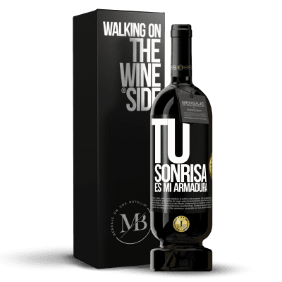 «Tu sonrisa es mi armadura» Edición Premium MBS® Reserva