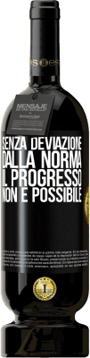 49,95 € Spedizione Gratuita | Vino rosso Edizione Premium MBS® Riserva Senza deviazione dalla norma, il progresso non è possibile Etichetta Nera. Etichetta personalizzabile Riserva 12 Mesi Raccogliere 2014 Tempranillo