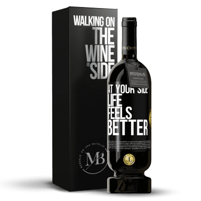 «At your side life feels better» Premium Edition MBS® Reserve