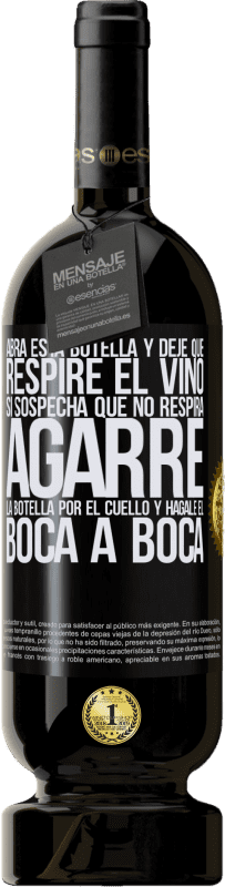 49,95 € Envío gratis | Vino Tinto Edición Premium MBS® Reserva Abra esta botella y deje que respire el vino. Si sospecha que no respira, agarre la botella por el cuello y hágale el boca a Etiqueta Negra. Etiqueta personalizable Reserva 12 Meses Cosecha 2016 Tempranillo