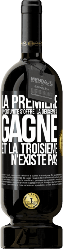 49,95 € Envoi gratuit | Vin rouge Édition Premium MBS® Réserve La première opportunité s'offre, la deuxième se gagne et la troisième n'existe pas Étiquette Noire. Étiquette personnalisable Réserve 12 Mois Récolte 2015 Tempranillo