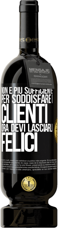 49,95 € Spedizione Gratuita | Vino rosso Edizione Premium MBS® Riserva Non è più sufficiente per soddisfare i clienti. Ora devi lasciarli felici Etichetta Nera. Etichetta personalizzabile Riserva 12 Mesi Raccogliere 2015 Tempranillo