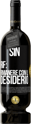 49,95 € Spedizione Gratuita | Vino rosso Edizione Premium MBS® Riserva Sin. Rif: rimanere con il desiderio Etichetta Nera. Etichetta personalizzabile Riserva 12 Mesi Raccogliere 2015 Tempranillo