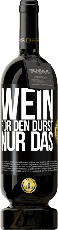 49,95 € Kostenloser Versand | Rotwein Premium Ausgabe MBS® Reserve Wein für den Durst. Nur das Schwarzes Etikett. Anpassbares Etikett Reserve 12 Monate Ernte 2016 Tempranillo