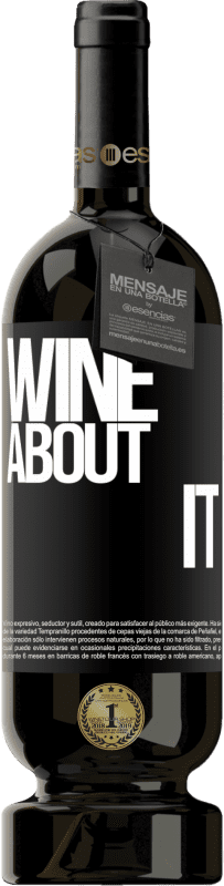 49,95 € Envoi gratuit | Vin rouge Édition Premium MBS® Réserve Wine about it Étiquette Noire. Étiquette personnalisable Réserve 12 Mois Récolte 2014 Tempranillo