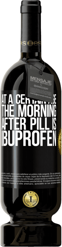 49,95 € Free Shipping | Red Wine Premium Edition MBS® Reserve At a certain age, the morning after pill is ibuprofen Black Label. Customizable label Reserve 12 Months Harvest 2014 Tempranillo