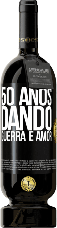 49,95 € Envio grátis | Vinho tinto Edição Premium MBS® Reserva 50 anos dando guerra e amor Etiqueta Preta. Etiqueta personalizável Reserva 12 Meses Colheita 2015 Tempranillo