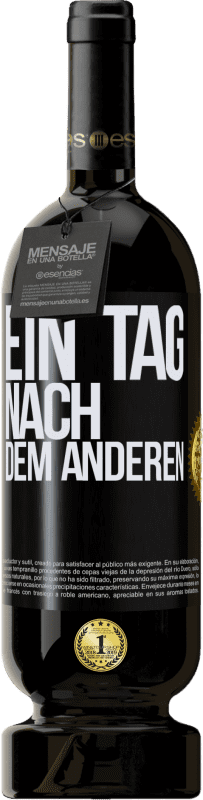 49,95 € Kostenloser Versand | Rotwein Premium Ausgabe MBS® Reserve Ein Tag nach dem anderen Schwarzes Etikett. Anpassbares Etikett Reserve 12 Monate Ernte 2015 Tempranillo