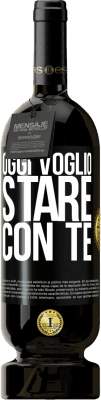 49,95 € Spedizione Gratuita | Vino rosso Edizione Premium MBS® Riserva Oggi voglio stare con te Etichetta Nera. Etichetta personalizzabile Riserva 12 Mesi Raccogliere 2015 Tempranillo