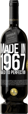 49,95 € 送料無料 | 赤ワイン プレミアム版 MBS® 予約する 1967年製。完璧な熟成 ブラックラベル. カスタマイズ可能なラベル 予約する 12 月 収穫 2016 Tempranillo
