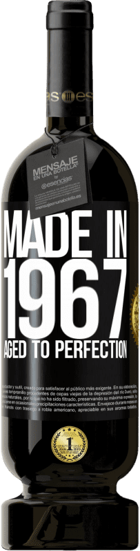 49,95 € Бесплатная доставка | Красное вино Premium Edition MBS® Бронировать Сделано в 1967 году. В совершенстве Черная метка. Настраиваемая этикетка Бронировать 12 Месяцы Урожай 2014 Tempranillo