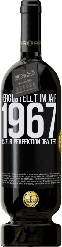 49,95 € Kostenloser Versand | Rotwein Premium Ausgabe MBS® Reserve Hergestellt im Jahr 1967. Bis zur Perfektion gealtert Schwarzes Etikett. Anpassbares Etikett Reserve 12 Monate Ernte 2015 Tempranillo