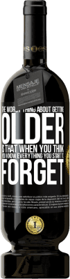 49,95 € 免费送货 | 红酒 高级版 MBS® 预订 变老的最糟糕的事情是，当您认为自己了解一切时，就会开始忘记 黑标. 可自定义的标签 预订 12 个月 收成 2016 Tempranillo