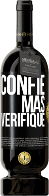 49,95 € Envio grátis | Vinho tinto Edição Premium MBS® Reserva Confie, mas verifique Etiqueta Preta. Etiqueta personalizável Reserva 12 Meses Colheita 2014 Tempranillo