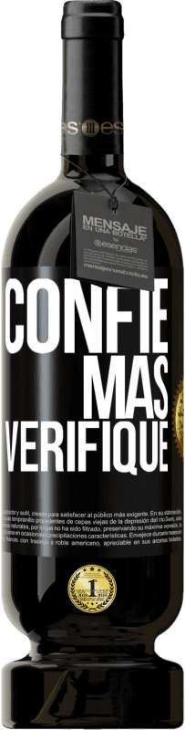 49,95 € Envio grátis | Vinho tinto Edição Premium MBS® Reserva Confie, mas verifique Etiqueta Preta. Etiqueta personalizável Reserva 12 Meses Colheita 2015 Tempranillo