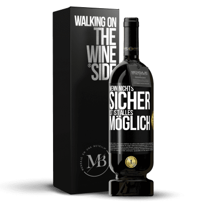 «Wenn nichts sicher ist, ist alles möglich» Premium Ausgabe MBS® Reserve