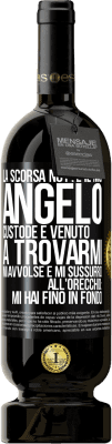 49,95 € Spedizione Gratuita | Vino rosso Edizione Premium MBS® Riserva La scorsa notte il mio angelo custode è venuto a trovarmi. Mi avvolse e mi sussurrò all'orecchio: mi hai fino in fondo Etichetta Nera. Etichetta personalizzabile Riserva 12 Mesi Raccogliere 2015 Tempranillo