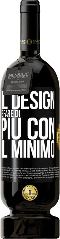 49,95 € Spedizione Gratuita | Vino rosso Edizione Premium MBS® Riserva Il design è fare di più con il minimo Etichetta Nera. Etichetta personalizzabile Riserva 12 Mesi Raccogliere 2014 Tempranillo