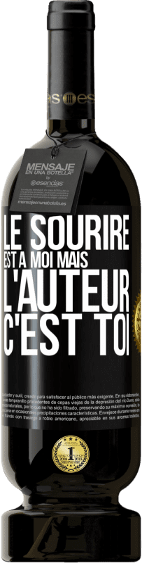 49,95 € Envoi gratuit | Vin rouge Édition Premium MBS® Réserve Le sourire est à moi, mais l'auteur c'est toi Étiquette Noire. Étiquette personnalisable Réserve 12 Mois Récolte 2015 Tempranillo