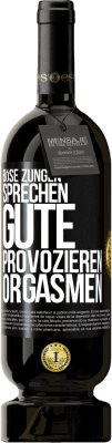 49,95 € Kostenloser Versand | Rotwein Premium Ausgabe MBS® Reserve Böse Zungen sprechen, gute provozieren Orgasmen Schwarzes Etikett. Anpassbares Etikett Reserve 12 Monate Ernte 2014 Tempranillo