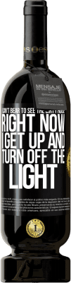 49,95 € 送料無料 | 赤ワイン プレミアム版 MBS® 予約する 汚い家を見るのは我慢できない。今起きて電気を消します ブラックラベル. カスタマイズ可能なラベル 予約する 12 月 収穫 2016 Tempranillo