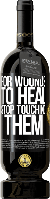 49,95 € 免费送货 | 红酒 高级版 MBS® 预订 为了伤口愈合，请停止触摸 黑标. 可自定义的标签 预订 12 个月 收成 2016 Tempranillo