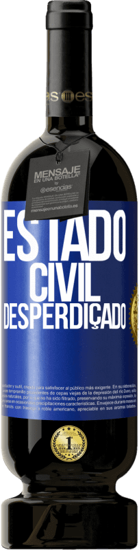 49,95 € Envio grátis | Vinho tinto Edição Premium MBS® Reserva Estado civil: desperdiçado Etiqueta Azul. Etiqueta personalizável Reserva 12 Meses Colheita 2016 Tempranillo
