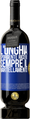 49,95 € Spedizione Gratuita | Vino rosso Edizione Premium MBS® Riserva L'unghia sporgente riceve sempre il martellamento Etichetta Blu. Etichetta personalizzabile Riserva 12 Mesi Raccogliere 2015 Tempranillo