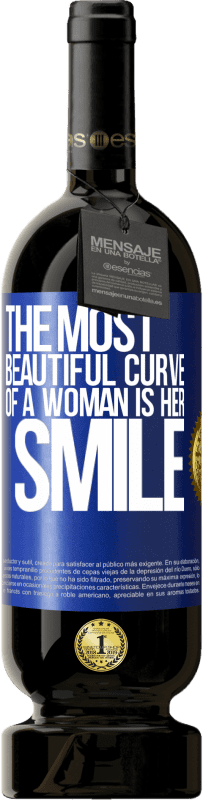 49,95 € 免费送货 | 红酒 高级版 MBS® 预订 女人最美丽的曲线是她的微笑 蓝色标签. 可自定义的标签 预订 12 个月 收成 2014 Tempranillo