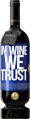 49,95 € 送料無料 | 赤ワイン プレミアム版 MBS® 予約する in wine we trust 青いタグ. カスタマイズ可能なラベル 予約する 12 月 収穫 2014 Tempranillo