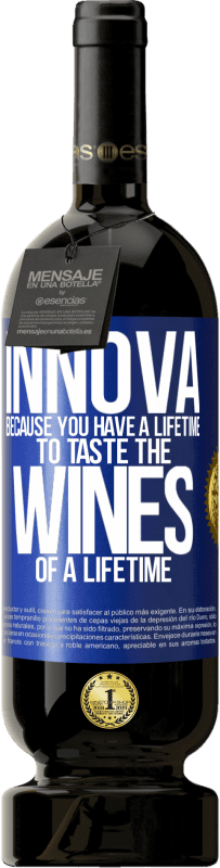 49,95 € 送料無料 | 赤ワイン プレミアム版 MBS® 予約する Innova、一生のワインを味わう一生があるから 青いタグ. カスタマイズ可能なラベル 予約する 12 月 収穫 2014 Tempranillo