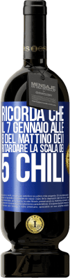 49,95 € Spedizione Gratuita | Vino rosso Edizione Premium MBS® Riserva Ricorda che il 7 gennaio alle 8 del mattino devi ritardare la scala dei 5 chili Etichetta Blu. Etichetta personalizzabile Riserva 12 Mesi Raccogliere 2015 Tempranillo