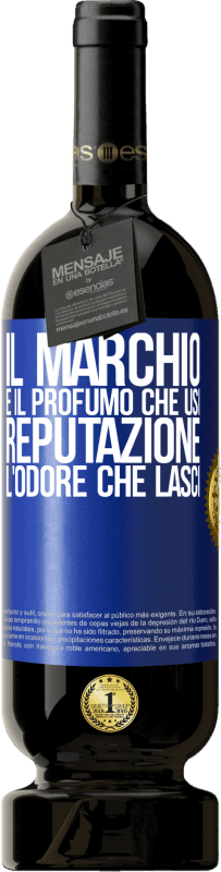 49,95 € Spedizione Gratuita | Vino rosso Edizione Premium MBS® Riserva Il marchio è il profumo che usi. Reputazione, l'odore che lasci Etichetta Blu. Etichetta personalizzabile Riserva 12 Mesi Raccogliere 2015 Tempranillo