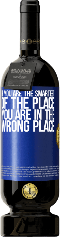 49,95 € 免费送货 | 红酒 高级版 MBS® 预订 如果您是最聪明的地方，那您选错地方了 蓝色标签. 可自定义的标签 预订 12 个月 收成 2016 Tempranillo