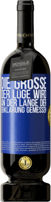 49,95 € Kostenloser Versand | Rotwein Premium Ausgabe MBS® Reserve Die Größe der Lüge wird an der Länge der Erklärung gemessen Blaue Markierung. Anpassbares Etikett Reserve 12 Monate Ernte 2016 Tempranillo