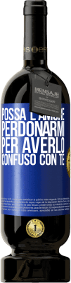 49,95 € Spedizione Gratuita | Vino rosso Edizione Premium MBS® Riserva Possa l'amore perdonarmi per averlo confuso con te Etichetta Blu. Etichetta personalizzabile Riserva 12 Mesi Raccogliere 2016 Tempranillo