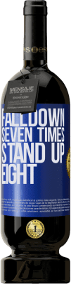 49,95 € Envío gratis | Vino Tinto Edición Premium MBS® Reserva Falldown seven times. Stand up eight Etiqueta Azul. Etiqueta personalizable Reserva 12 Meses Cosecha 2016 Tempranillo