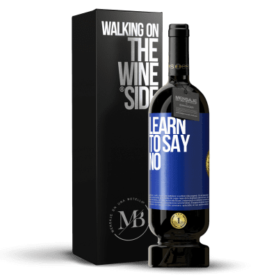 «Learn to say no» Premium Edition MBS® Reserve