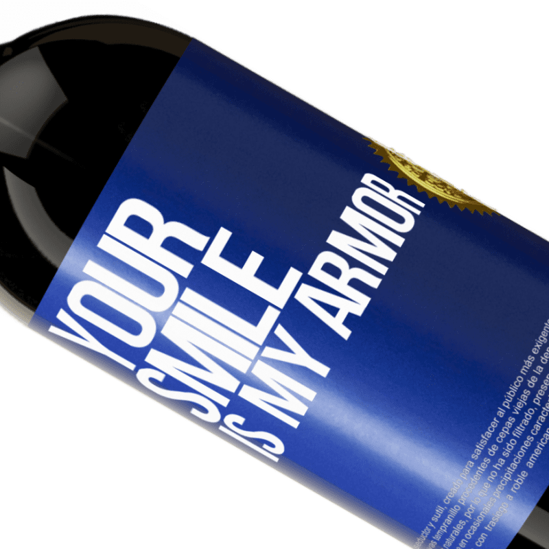 39,95 € Free Shipping | Red Wine Premium Edition MBS® Reserva Your smile is my armor Blue Label. Customizable label Reserva 12 Months Harvest 2015 Tempranillo