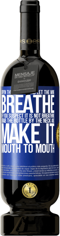 49,95 € 送料無料 | 赤ワイン プレミアム版 MBS® 予約する このボトルを開けて、ワインを吸わせます。呼吸していないと思われる場合は、ボトルの首をつかんで口から口へ 青いタグ. カスタマイズ可能なラベル 予約する 12 月 収穫 2016 Tempranillo