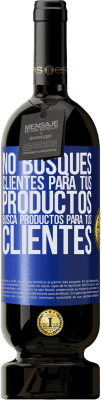 49,95 € Envío gratis | Vino Tinto Edición Premium MBS® Reserva No busques clientes para tus productos, busca productos para tus clientes Etiqueta Azul. Etiqueta personalizable Reserva 12 Meses Cosecha 2014 Tempranillo