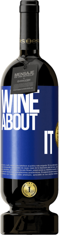 49,95 € 送料無料 | 赤ワイン プレミアム版 MBS® 予約する Wine about it 青いタグ. カスタマイズ可能なラベル 予約する 12 月 収穫 2014 Tempranillo