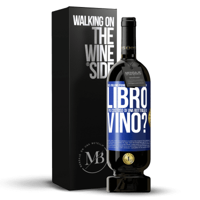 «Come vogliono promuovere l'istruzione se un libro è più costoso di una bottiglia di vino» Edizione Premium MBS® Riserva